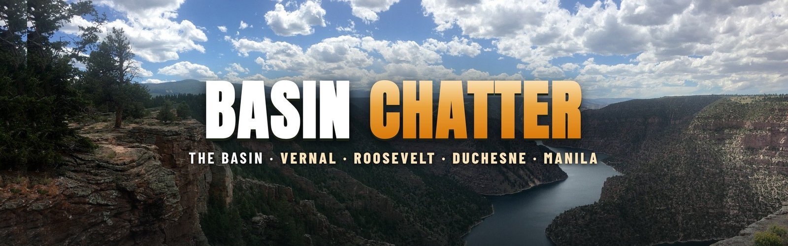 Basin Chatter wordmark over Flaming Gorge Reservoir, Ashley National Forest