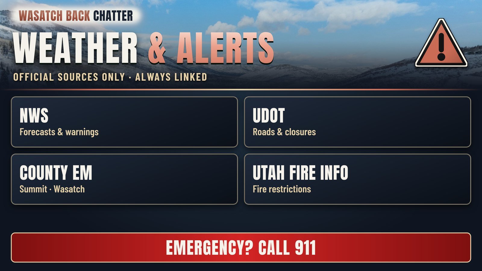 Alert sources: NWS, UDOT, county emergency management and Utah Fire Info. Emergency, call 911.